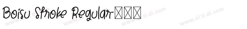 Boisu Stroke Regular字体转换